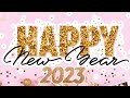 Happy New Year 2023 WhatsApp Status New Year Status 2023 New Year Wishes New Year Greetings