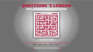 Capeccapa feat. Ghemon e Paura - Questione 'e lengua (Caparbi Album)