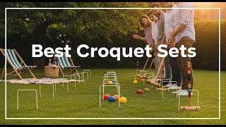 TOP 5 Best Croquet Sets 2026 | Affordable Croquet Sets That 