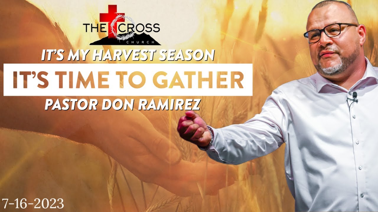 2. 'It's time to Gather!' Sun. 11am