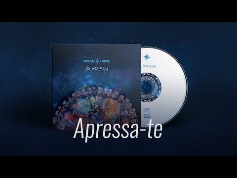 Apressa-te - Vocal Livre (Audio Music)