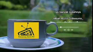 Download lagu Story WA | Mbah Munif Girikusumo mp3