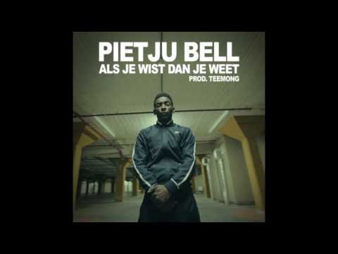 Pietju Bell -  Als Je Wist Dan Je Weet [ Audio ]