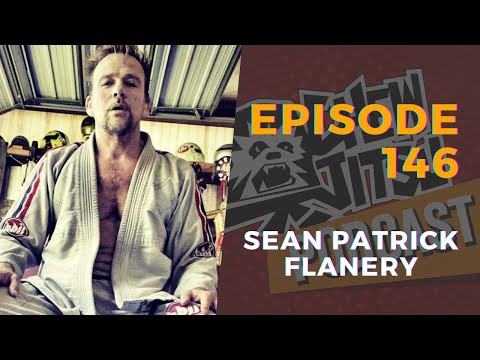 The Chewjitsu Podcast #146 - Sean Patrick Flanery