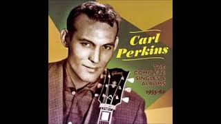 Carl Perkins  =  ''Anyway The Winds Blows'' (Take 3 Single Master)