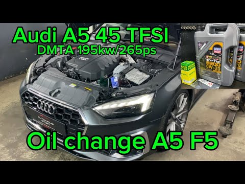 Audi A5 45TFSI oil change DIY A5 F5 45TFSI ölwechsel