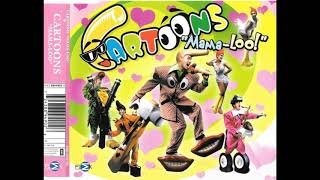 Cartoons - Mama-Loo! (Pasta People Radio Mix)
