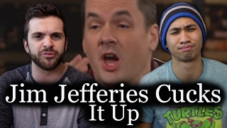 Jim Jefferies Becomes Regressive