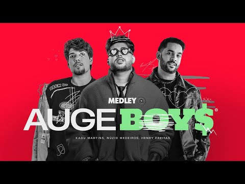 MEDLEY AUGEBOYS - Kadu Martins, Henry Freitas & Núzio Medeiros (Lyric Video)