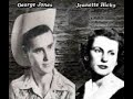 George Jones & Jeanette Hicks - I'm With The Wrong One (c.1956).