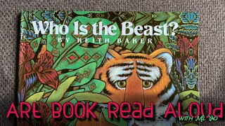 Art Book Read Aloud: Who Is The Beast?