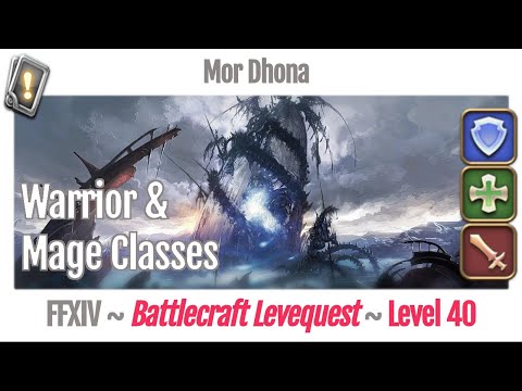 FFXIV Battlecraft Leves Level 45 - Mor Dhona - A Realm Reborn