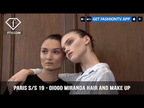 Paris Fashion Week Spring/Summer 2019 - Diogo Miranda Hair and Make Up | FashionTV | FTV