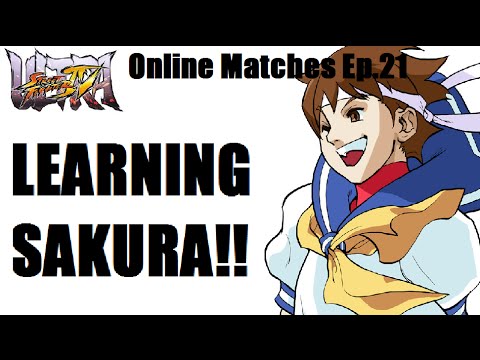 USF4 Online Matches Ep.21 - LEARNING SAKURA!!