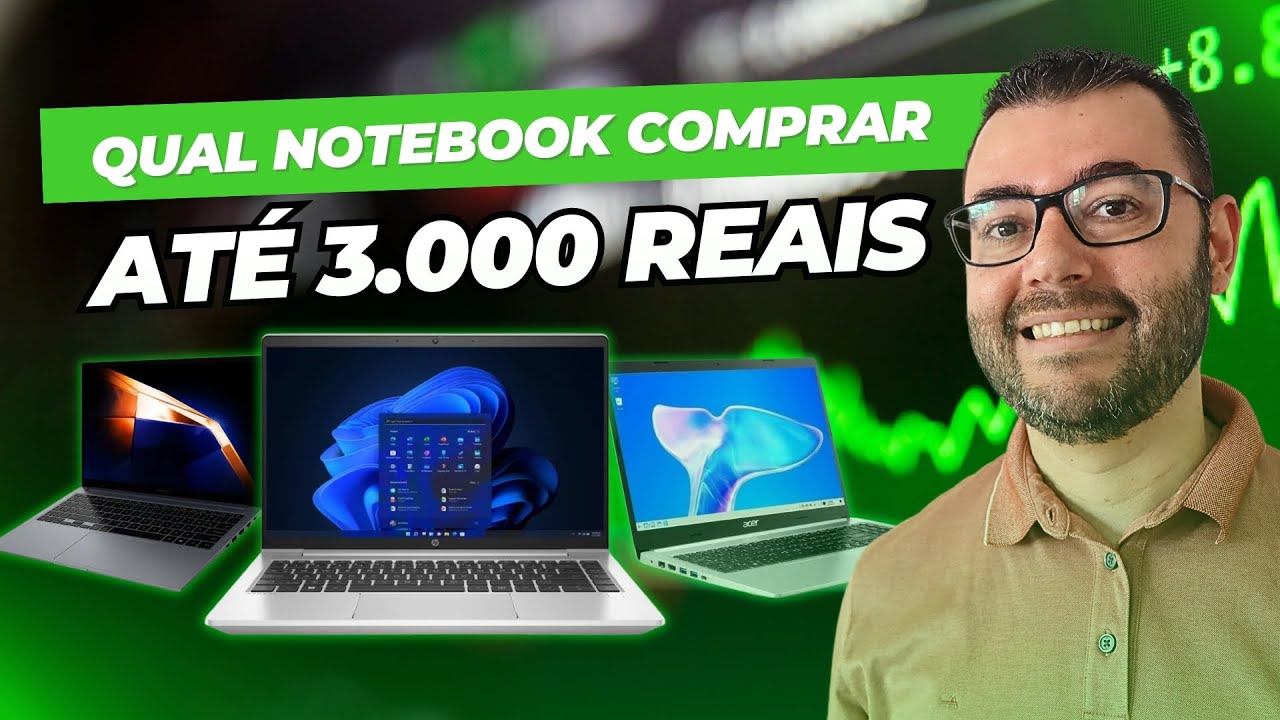 Qual notebook comprar até 3000 reais? 💻 Os melhores notebooks no final de 2024
