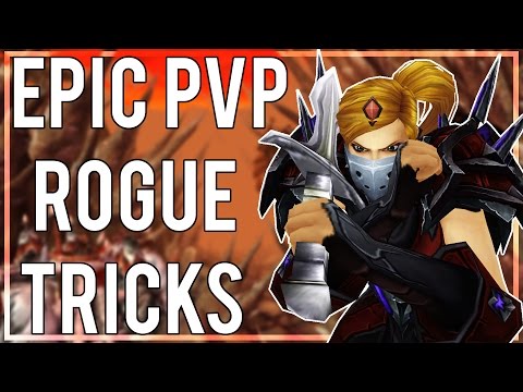 EPIC ROGUE PVP TRICKS - (Combat Rogue PvP) Warlords of Draenor 6.2
