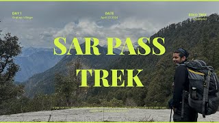 Download Lagu SAR PASS TREK || DAY 1 || GRAHAN VILLAGE Thumbnail