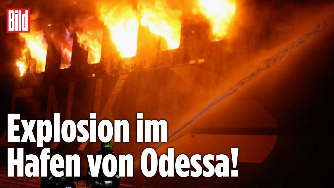RUSSISCHER ANGRIFF AUF ODESSA: Explosion im Hafen – Schiff in Flammen, schwere Schäden