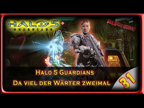 HALO 5 GUARDIANS LPT: Part 31 – Doppelter KO (German) [BLIND]