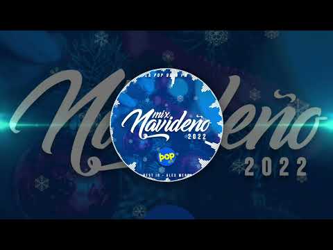 Dj Best ID - Mix Navideño Oficial 2022 - 2023 Radio Pop 98.9 - Alex Mercado
