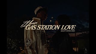 EJ Jones - Gas Station Love