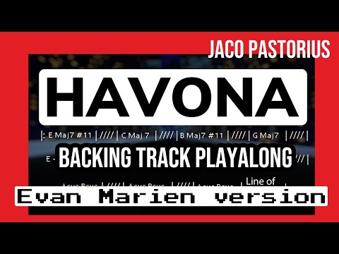 Havona (Evan Marien version) Backing Track/Playalong - Jaco Pastorius
