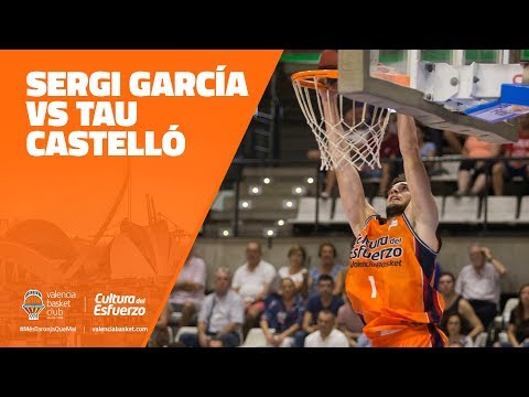 Sergi García - Pretemporada vs TAU Castelló