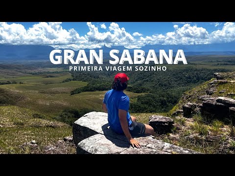 Como é viajar SOZINHO pra Gran Sabana na VENEZUELA?!