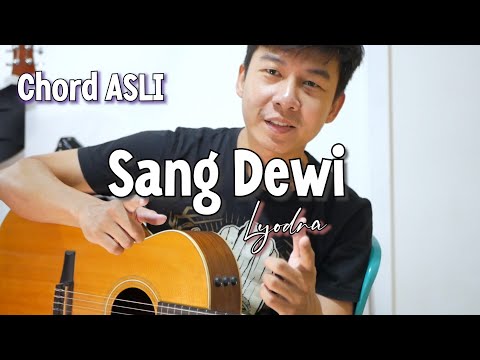 Sang Dewi - Lyodra | Chord Asli | Tutorial Gitar