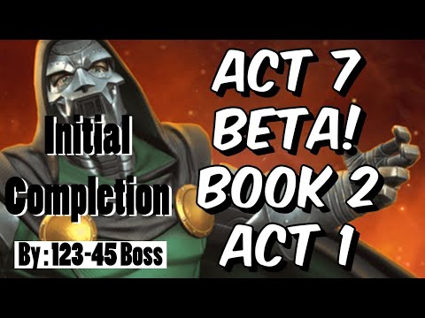 Act 7 Beta (Initial Completion) By:123-45Boss - Marvel Contest of Champions