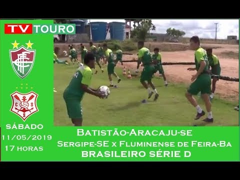 Fluminense de Feira busca primeira vitoria diante do Sergipe no Brasileiro - TV Touro