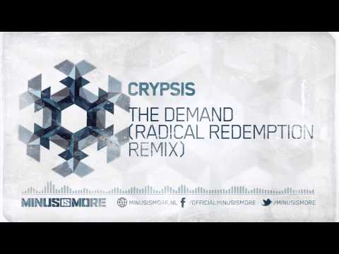 Crypsis - The Demand (Radical Redemption Remix)