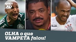 “O Palmeiras mereceu vencer o Corinthians”, analisa Vampeta