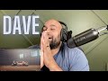 Dave - Streatham Reaction - He makes me feel SLOW..