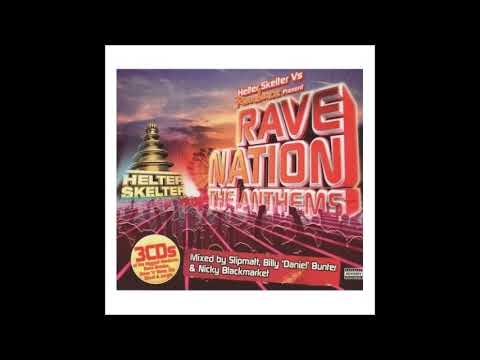 Helter Skelter Vs Raindance Present Rave Nation The Anthems  2008 3CD