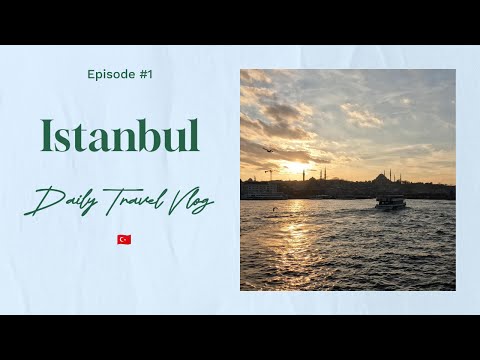 Around the world: 4 Days in Istanbul - Hidden Gems, Budget Adventures & Daily Vlog in 5.3K