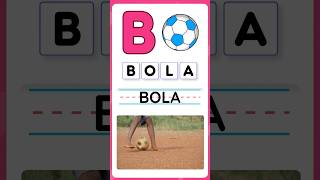 Aprendendo o alfabeto | Vamos aprender a ler BOLA? | Leitura de palavras simples | Alfabetização