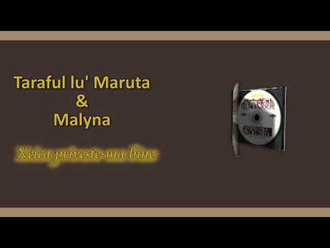 Taraful Lu Maruta & Malyna – Neica priveste-ma bine Video