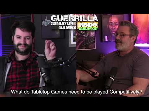 INSIDE TABLETOP - What do Tabletop Games need to be played competitively?