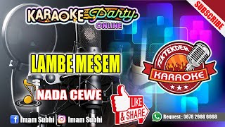 Download lagu LAMBE MESEM ATI NJRENJEM DESI PARASWATY TENGDUNG COVER KARAOKE nada cewe mp3 Download lagu LAMBE MESEM ATI NJRENJEM DESI PARASWATY TENGDUNG COVER KARAOKE nada cewe mp3