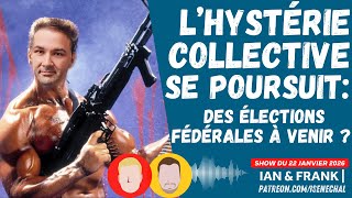 L’hystérie collective se poursuit: Des élections fédérales à venir ?