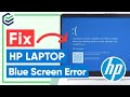 HP Laptop Blue Screen Fix How To Fix HP Laptop Unbootable And Blue Screen Problem Windows 11 10