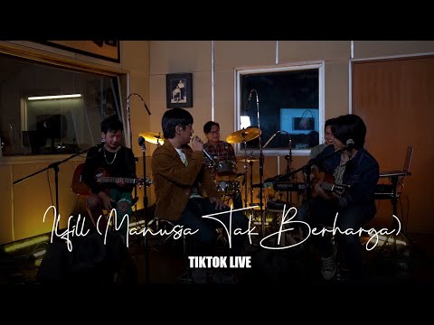 D'MASIV - Ilfill (Manusia Tak Berharga) | TikTok Live