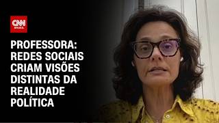 Vídeo: Redes sociais criam visões distintas da realidade política, diz professora | WW