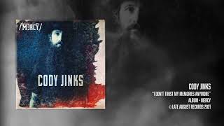 Cody Jinks I Don't Trust My Memories Anymore