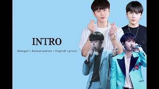 YONG JUN HYUNG (용준형) - INTRO (Eng/Hangul/Rom Lyrics)