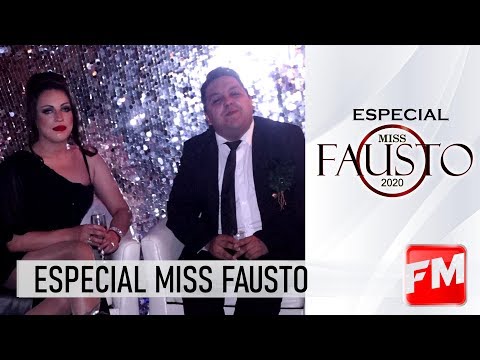 Especial Miss Fausto 2020 | Canal Femme