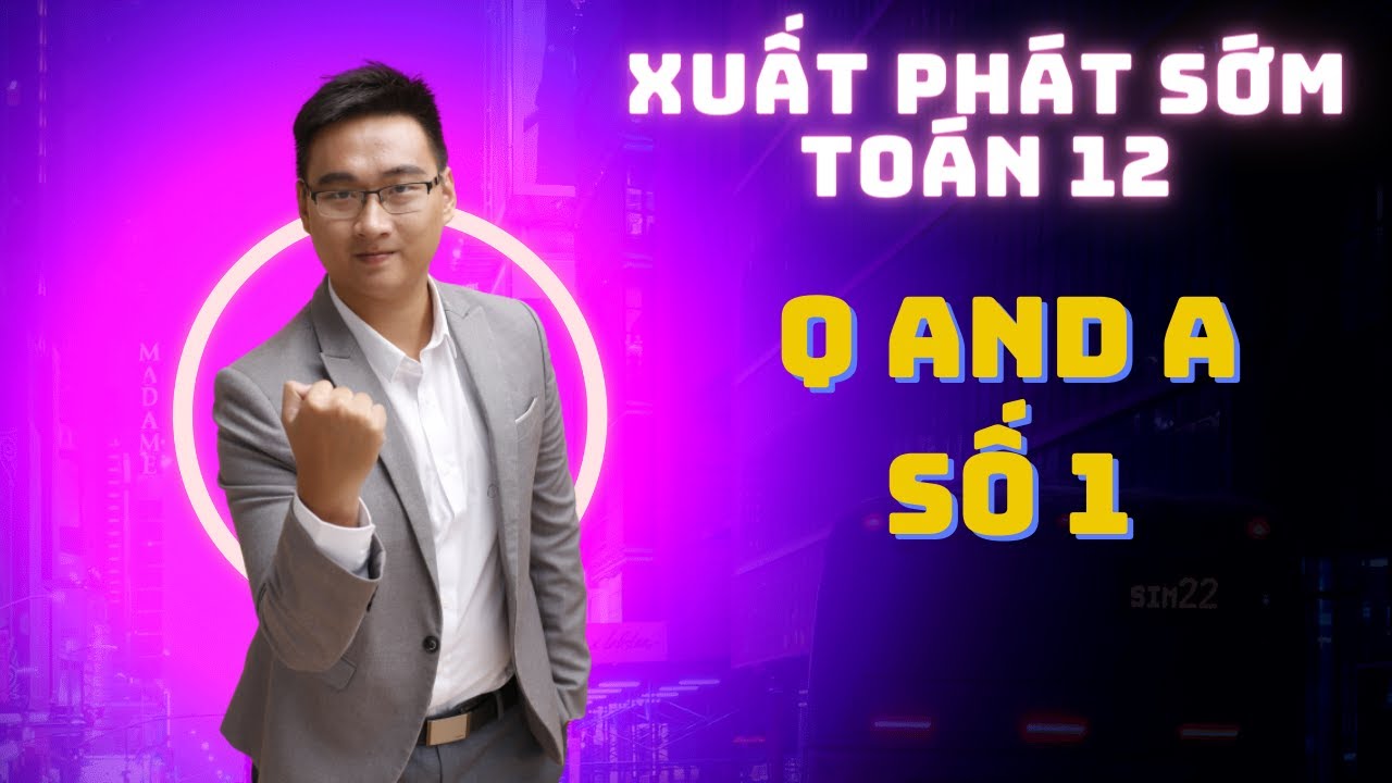 Q AND A SỐ 1