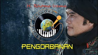 Download lagu Karaoke H. Rhoma Irama - Pengorbanan mp3 Download lagu Karaoke H. Rhoma Irama - Pengorbanan mp3