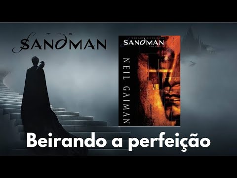 Sandman - Edição definitiva vol 2 - beirando a perfeição